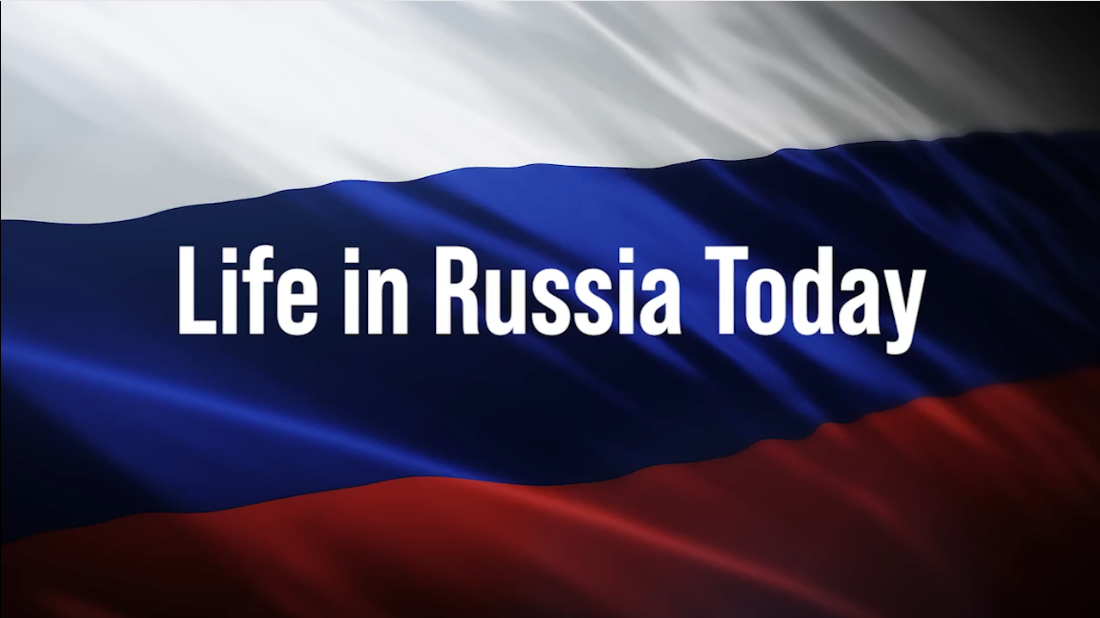 Life in Russia Today - Voice Media